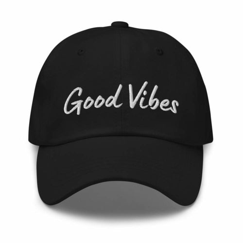 Embroidered Baseball Cap- Adjustable - Good Vibes