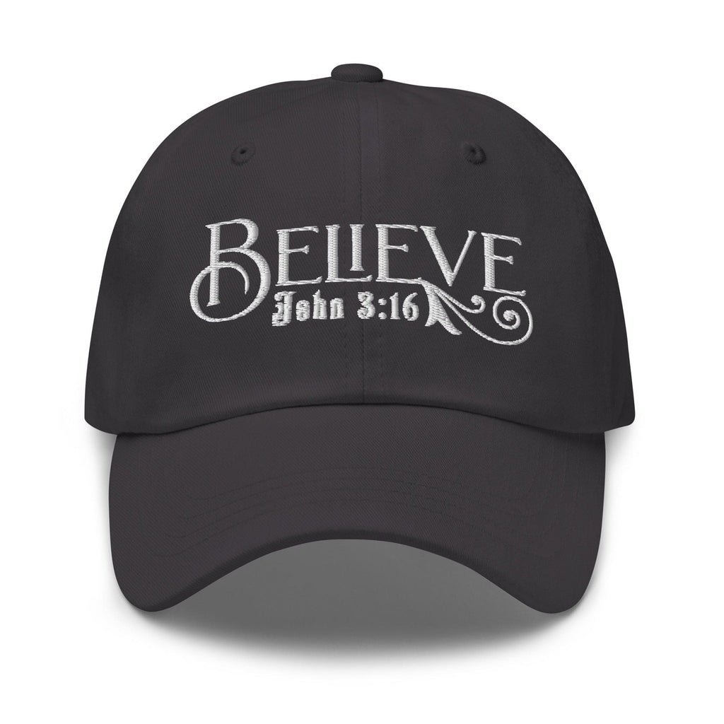 Embroidered Baseball Dad Cap - Believe - John 3:16