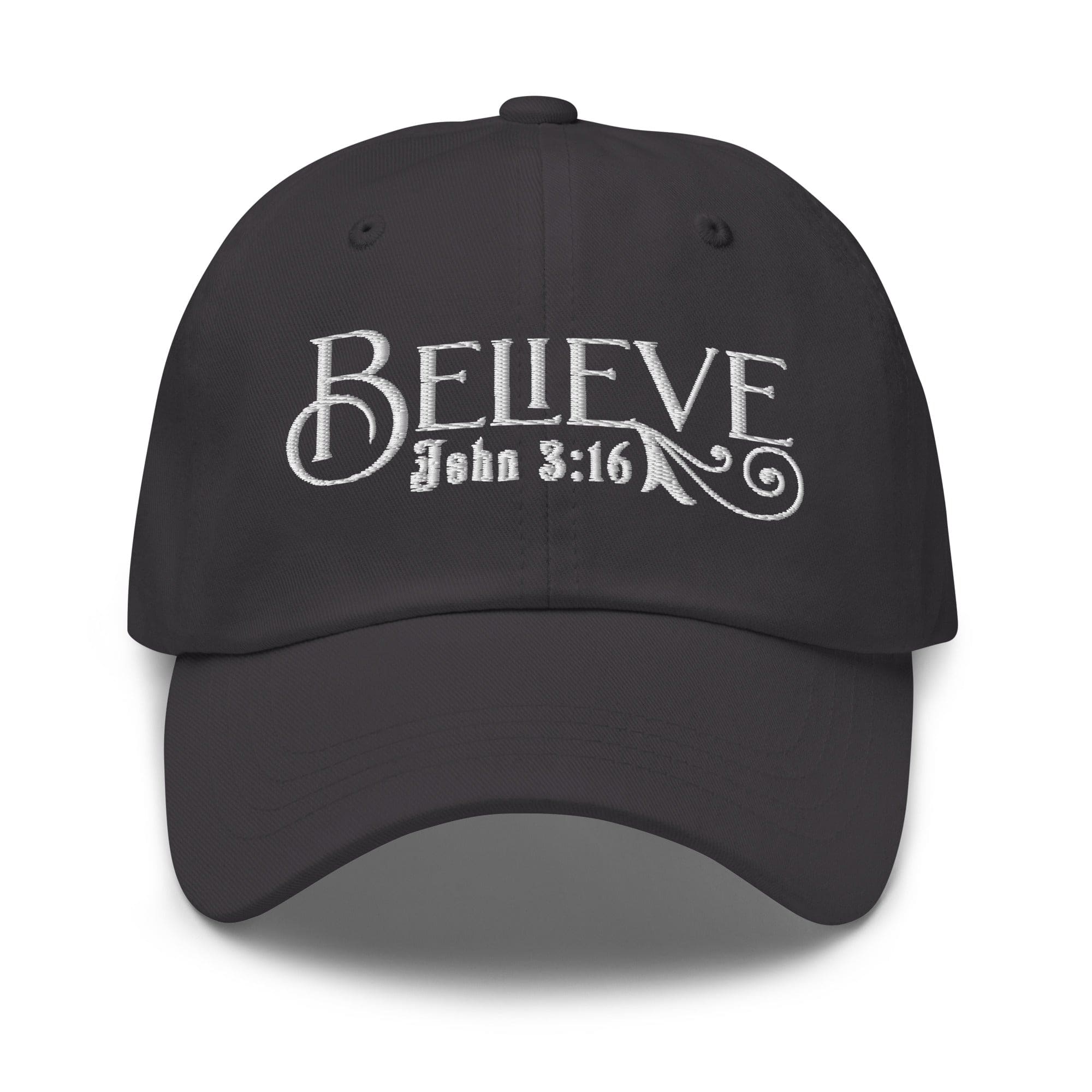 Embroidered Baseball Dad Cap - Believe - John 3:16