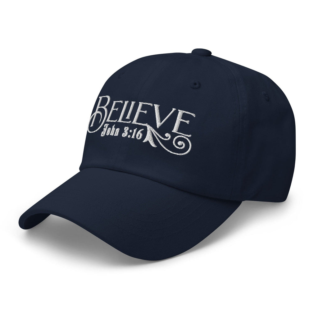 Embroidered Baseball Dad Cap - Believe - John 3:16