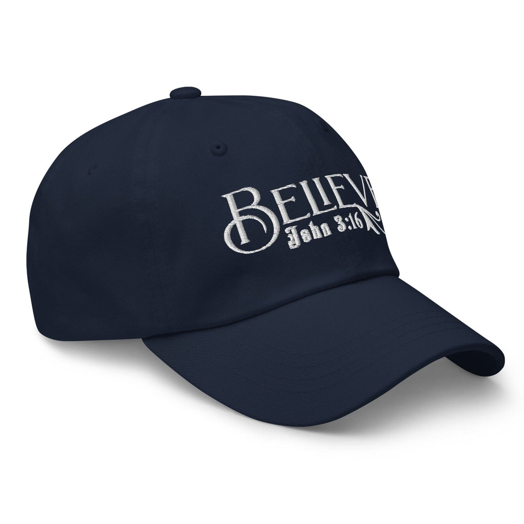 Embroidered Baseball Dad Cap - Believe - John 3:16
